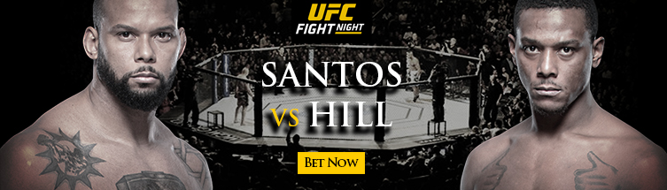 UFC Fight Night Santos vs. Hill Betting Online